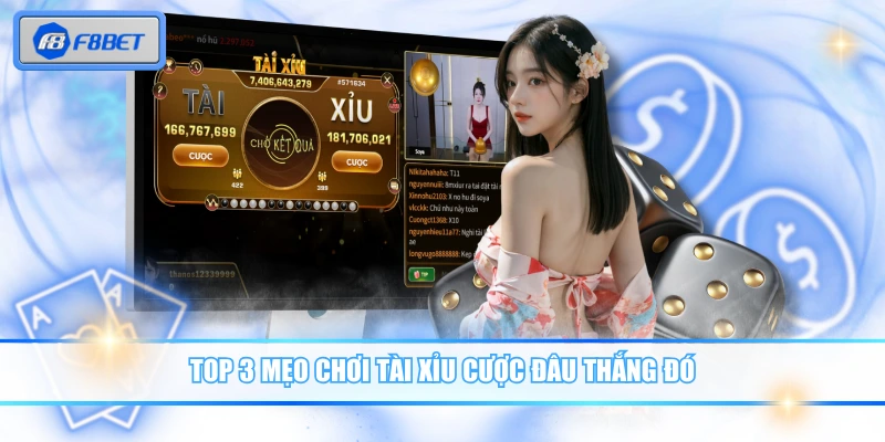 Luật Chơi Tài Xỉu Với Top 3 Chiến Thuật An Toàn, Dễ Thắng 4 Top 3 mẹo chơi tài xỉu cược đâu thắng đó